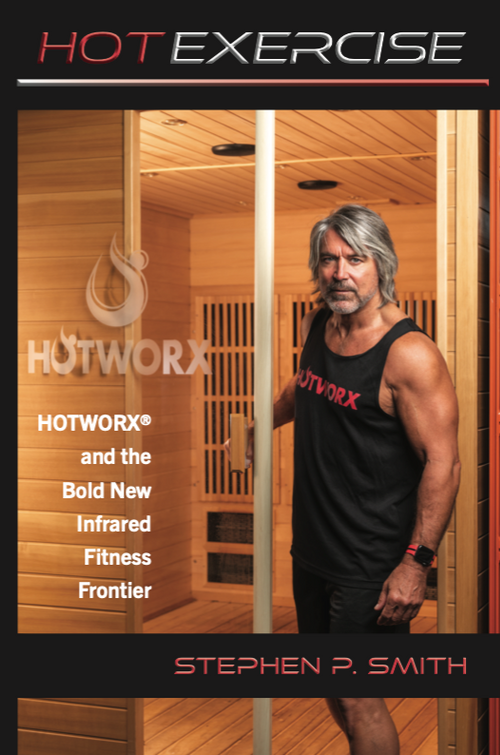 Hot Exercise HOTWORX and the Bold New Infrared Fitness Frontier